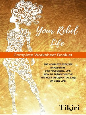 cover image of Worksheets for Your Rebel Life